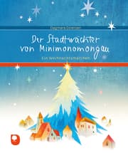 Cover von Der Stadtwächter von Minimonomongau