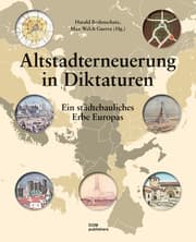 Cover von Altstadterneuerung in Diktaturen