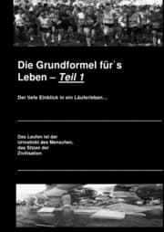 Cover von Die Grundformel für's Leben -- Teil 1