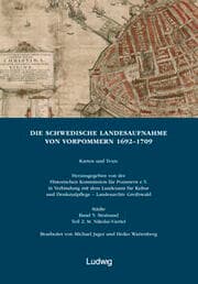 Cover von Die schwedische Landesaufnahme von Vorpommern 1692-1709