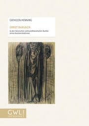 Cover von Ernst Barlach Zu den literarischen und kunsttheoretischen Quellen seines Kunstverständnisses
