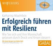 Cover von Erfolgreich führen mit Resilienz