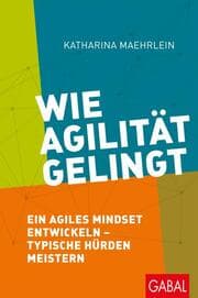 Cover von Wie Agilität gelingt