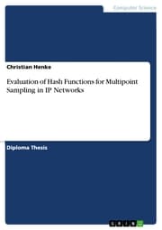 Cover von Evaluation of Hash Functions for Multipoint Sampling in IP Networks