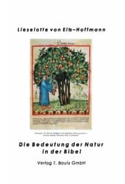 Cover von Die Bedeutung der Natur in der Bibel