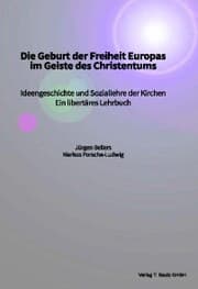 Cover von Die Geburt der Freiheit Europas im Geiste des Christentums