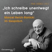 Cover von 'Ich schreibe unentwegt ein Leben lang'