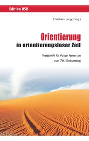 Cover von Orientierung in orientierungsloser Zeit