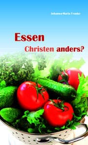 Cover von Essen Christen anders?!