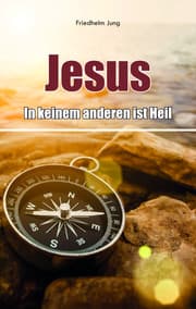 Cover von Jesus - in keinem anderen ist Heil