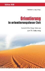 Cover von Orientierung in orientierungsloser Zeit