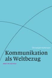 Cover von Kommunikation als Weltbezug