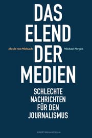 Cover von Das Elend der Medien