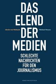 Cover von Das Elend der Medien
