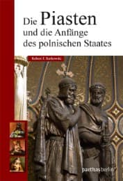 Cover von Die Piasten und die Anfänge des polnischen Staates