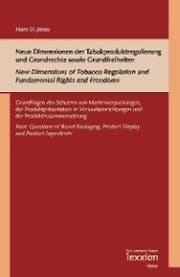 Cover von Neue Dimensionen der Tabakproduktregulierung und Grundrechte sowie Grundfreiheiten / New Dimensions of Tobacco Regulation and Fundamental Rights and Freedoms