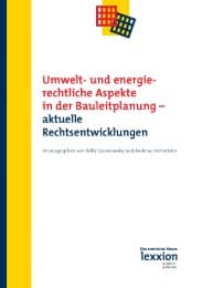 Cover von Umwelt- und energierechtliche Aspekte in der Bauleitplanung - aktuelle Rechtsentwicklungen