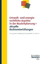 Cover von Umwelt- und energierechtliche Aspekte in der Bauleitplanung - aktuelle Rechtsentwicklungen