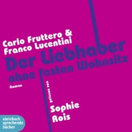 Cover von Der Liebhaber ohne festen Wohnsitz