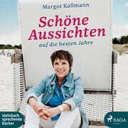Cover von Schöne Aussichten auf die besten Jahre
