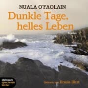 Cover von Dunkle Tage, helles Leben (Gekürzt)