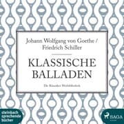 Cover von Klassische Balladen (Ungekürzt)