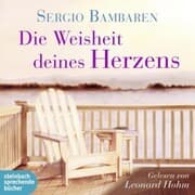 Cover von Die Weisheit deines Herzens (Ungekürzt)
