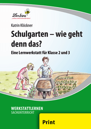 Cover von Schulgarten - wie geht denn das?