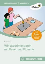 Cover von Wir experimentieren mit Feuer und Flamme