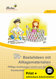 Cover von 34 Bastelideen mit Alltagsmaterialien - Kunst