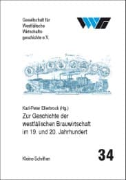Cover von Zur Geschichte der westfälischen Brauwirtschaft im 19. und 20. Jahrhundert
