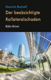 Cover von Der beabsichtigte Kollateralschaden