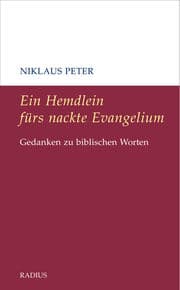 Cover von Ein Hemdlein fürs nackte Evangelium