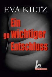 Cover von Ein gewichtiger Entschluss
