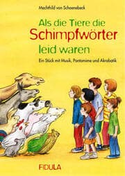 Cover von Als die Tiere die Schimpfwörter leid waren