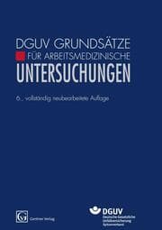 Cover von DGUV Grundsätze für Arbeitsmedizinische Untersuchungen
