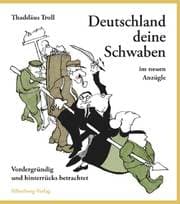 Cover von Deutschland deine Schwaben im neuen Anzügle