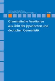 Cover von Grammatische Funktionen aus Sicht der japanischen und deutschen Germanistik