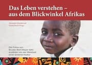 Cover von Das Leben verstehen - aus dem Blickwinkel Afrikas