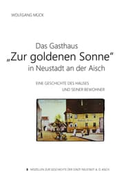 Cover von Das Gasthaus 'Zur goldenen Sonne' in Neustadt an der Aisch