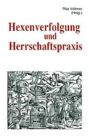 Cover von Hexenverfolgung und Herrschaftspraxis