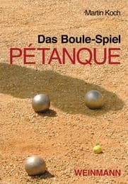 Cover von Das Boule-Spiel Pétanque
