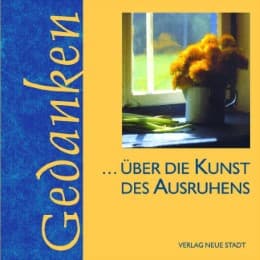 Cover von Gedanken über die Kunst des Ausruhens