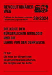 Cover von Die Krise der bürgerlichen Ideologie und die Lehre von der Denkweise 4