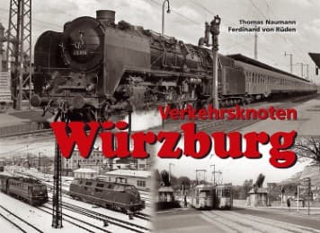 Cover von Verkehrsknoten Würzburg