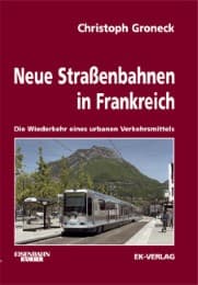 Cover von Neue Straßenbahnen in Frankreich