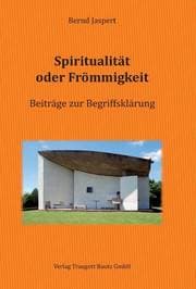 Cover von Spiritualität oder Frömmigkeit