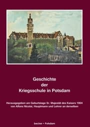 Cover von Geschichte der Kriegsschule in Potsdam