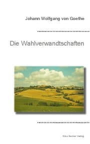 Cover von Die Wahlverwandtschaften