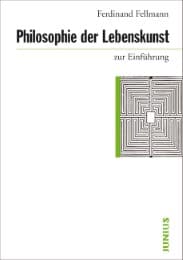 Cover von Philosophie der Lebenskunst zur Einführung